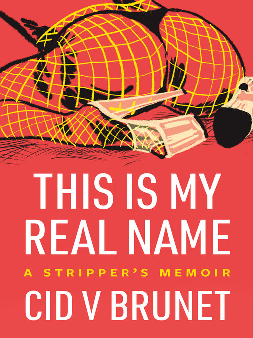 Title details for This Is My Real Name by Cid V Brunet - Available
